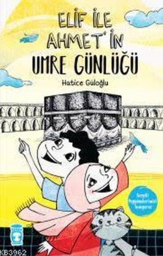 Kurye Kitabevi - Elif İle Ahmet'in Umre Günlüğü