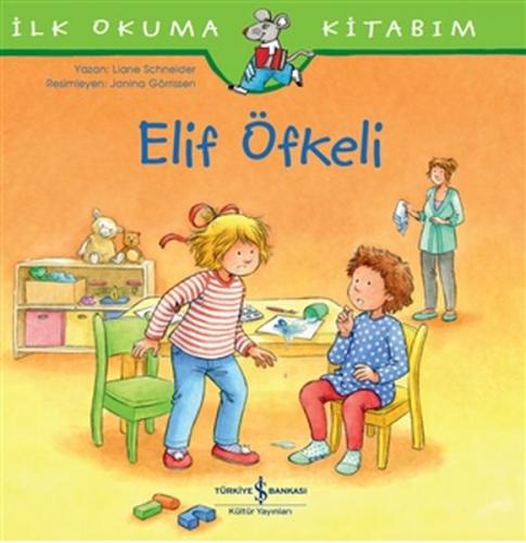 Kurye Kitabevi - Elif Öfkeli - İlk Okuma Kitabım