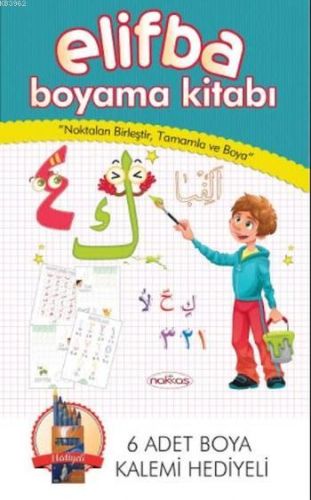 Kurye Kitabevi - Elifba Boyama Kitabı 6 Adet Boyama Kalemi Hediyeli