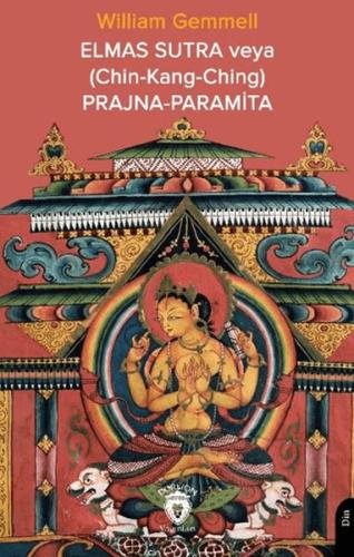 Kurye Kitabevi - Elmas Sutra veya (Chin-Kang-Ching) Prajna-Paramita