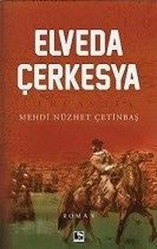 Kurye Kitabevi - Elveda Çerkesya