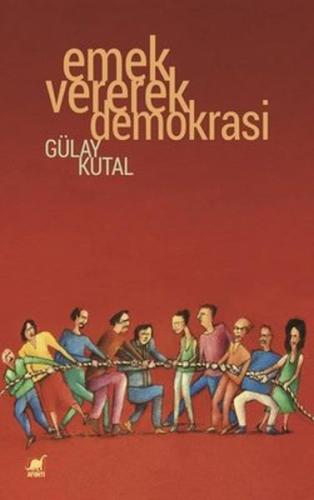 Kurye Kitabevi - Emek Vererek Demokrasi