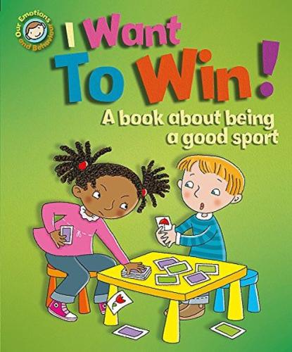 Kurye Kitabevi - Emotions & Behaviours: I Want To Win! A Book About Be