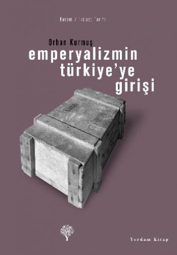 Kurye Kitabevi - Emperyalizmin Türkiye'ye Girişi