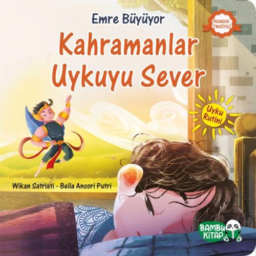 Kurye Kitabevi - Emre Büyüyor - Kahramanlar Uykuyu Sever