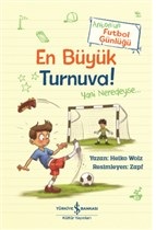 Kurye Kitabevi - En Büyük Turnuva Antonun Futbol Günlüğü