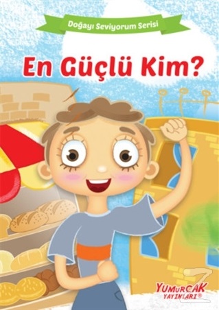 Kurye Kitabevi - En Güçlü Kim? - Doğayı Seviyorum Serisi