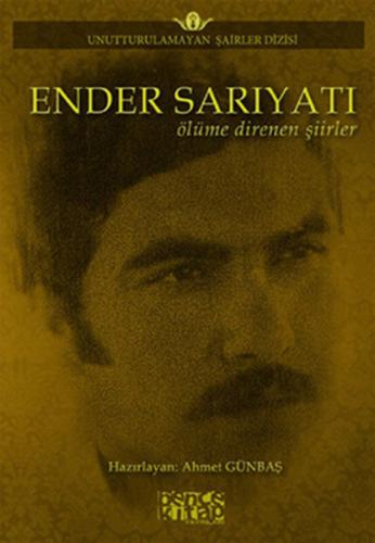 Kurye Kitabevi - Ender Sarıyatı Ölüme Direnen Şiirler