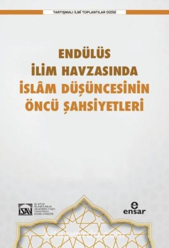 Kurye Kitabevi - Endülüs İlim Havzasında İslam Düşüncesinin Öncü Şahsi