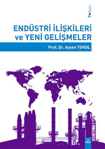 Kurye Kitabevi - Endüstri İlişkileri ve Yeni Gelişmeler