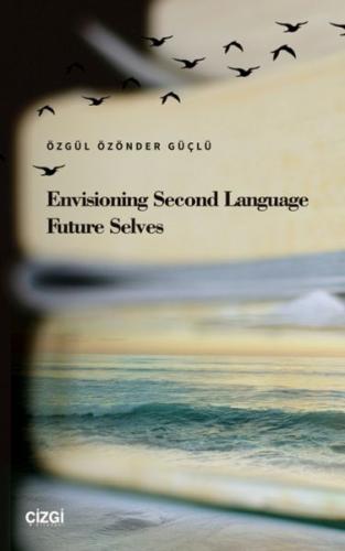 Kurye Kitabevi - Envisioning Second Language Future Selves