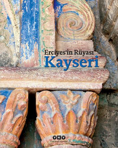 Kurye Kitabevi - Erciyesin Rüyası Kayseri