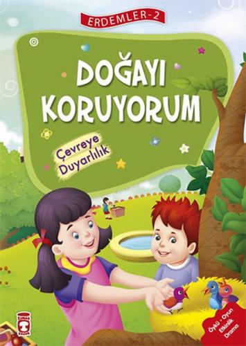 Kurye Kitabevi - Erdemler Dizisi 2 Doğayı Koruyorum Çevreye Duyarlılık