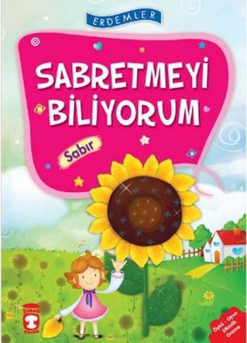 Kurye Kitabevi - Erdemler Dizisi: Sabretmeyi Biliyorum (Sabır)