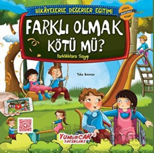 Kurye Kitabevi - Erdemlerle Hikayeler Farklı Olmak Kötü Mü