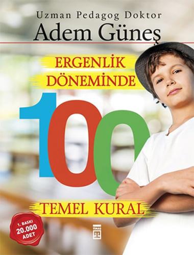 Kurye Kitabevi - Ergenlik Döneminde 100 Temel Kural