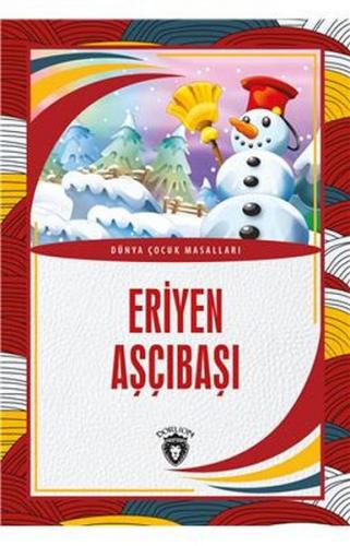 Kurye Kitabevi - Eriyen Aşçıbaşı Dünya Çocuk Masalları (7-12 Yaş)