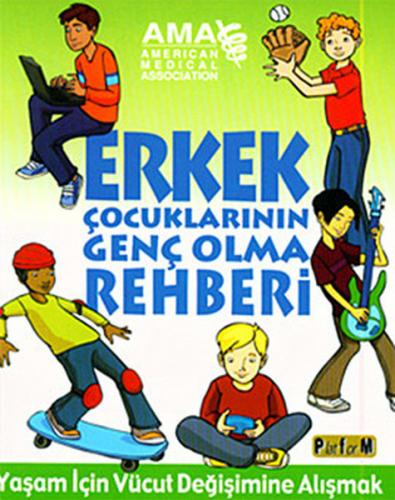 Kurye Kitabevi - Erkek Çocuklarının Genç Olma Rehberi