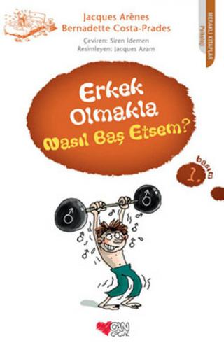 Kurye Kitabevi - Erkek Olmakla Nasıl Baş Etsem?