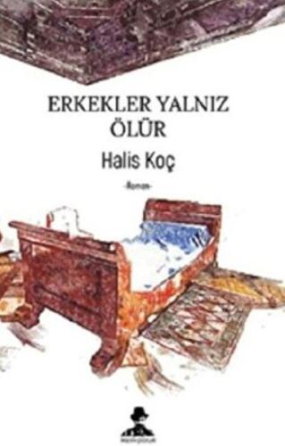 Kurye Kitabevi - Erkekler Yalnız Ölür