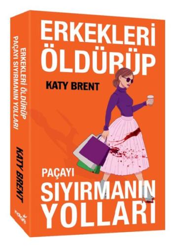 Kurye Kitabevi - Erkekleri Öldürüp Paçayı Sıyırmanın Yolları