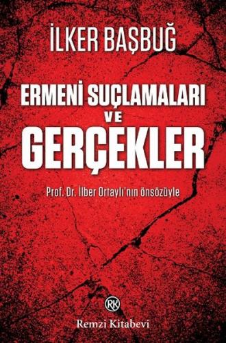 Kurye Kitabevi - Ermeni Suçlamaları ve Gerçekler