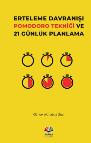 Kurye Kitabevi - Erteleme Davranışı Pomodoro Tekniği ve 21 Günlük Plan