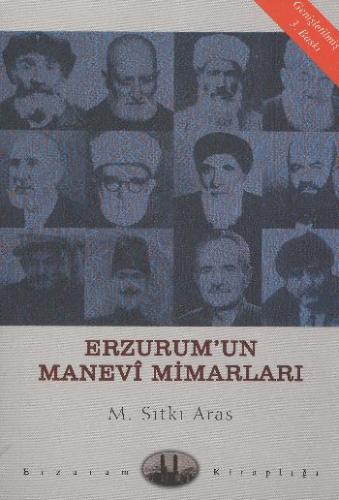 Kurye Kitabevi - Erzurum'un Manevi Mimarlari