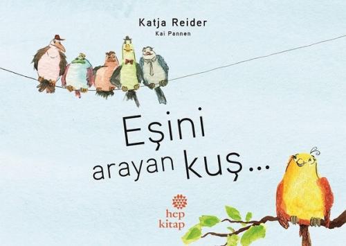 Kurye Kitabevi - Eşini Arayan Kuş