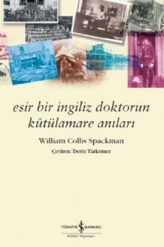 Kurye Kitabevi - Esir Bir İngiliz Doktorun Kütülamare Anıları