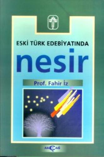 Kurye Kitabevi - Eski Türk Edebiyatında Nesir