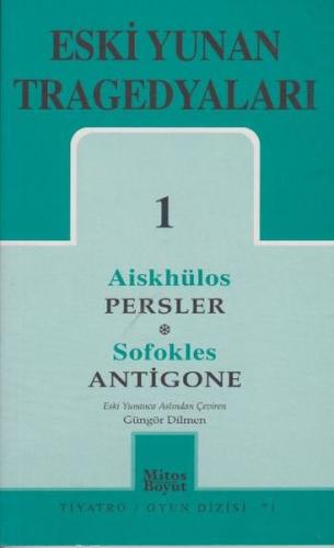 Kurye Kitabevi - Eski Yunan Tragedyaları-01: Persler-Antigone