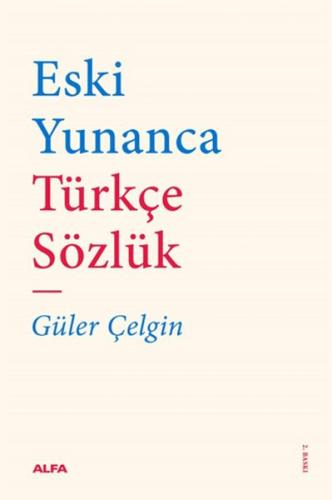 Kurye Kitabevi - Eski Yunanca Türkçe Sözlük