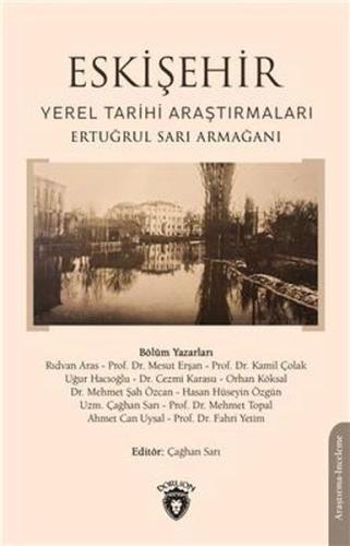 Kurye Kitabevi - Eskişehir Yerel Tarihi Araştırmaları Ertuğrul Sarı Ar