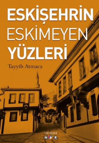 Kurye Kitabevi - Eskişehrin Eskimeyen Yüzleri