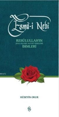 Kurye Kitabevi - Esma-i Nebi Resulullah'ın İsimleri