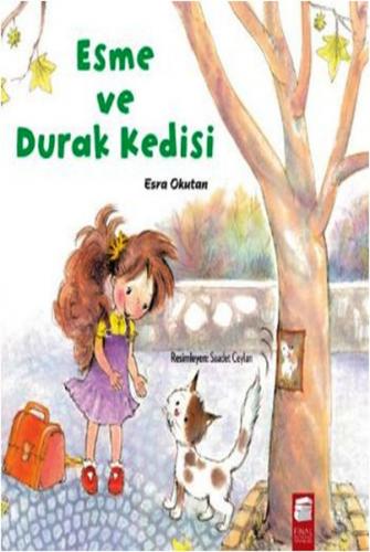 Kurye Kitabevi - Esme ve Durak Kedisi