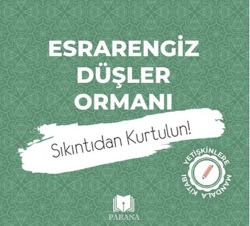 Kurye Kitabevi - Esrarengiz Düşler Ormanı-Mandala