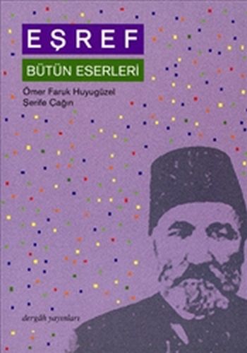 Kurye Kitabevi - Eşref Bütün Eserleri