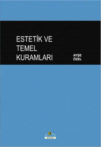 Kurye Kitabevi - Estetik ve Temel Kuramları