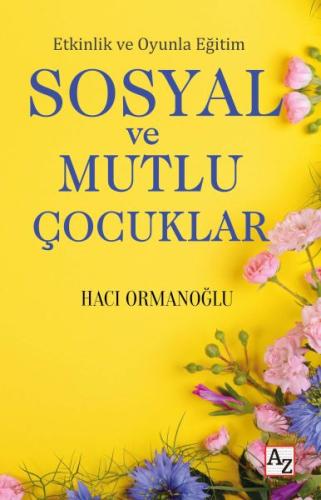 Kurye Kitabevi - Etkinlik ve Oyunla Eğitim Sosyal ve Mutlu Çocuklar