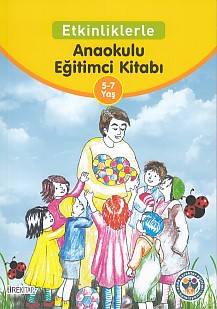 Kurye Kitabevi - Etkinliklerle Anaokulu Eğitimci Kitabı