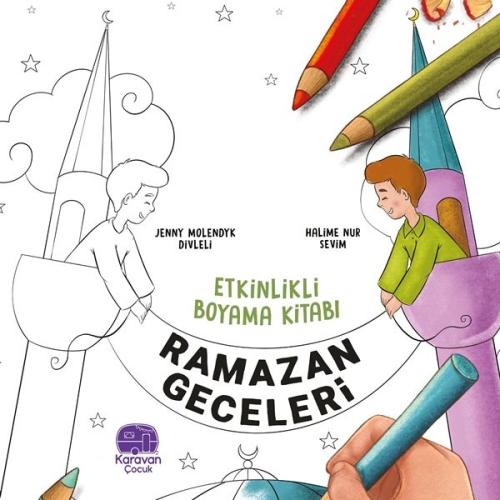 Kurye Kitabevi - Etkinlikli Boyama Kitabı Ramazan Geceleri, Jenny Mole