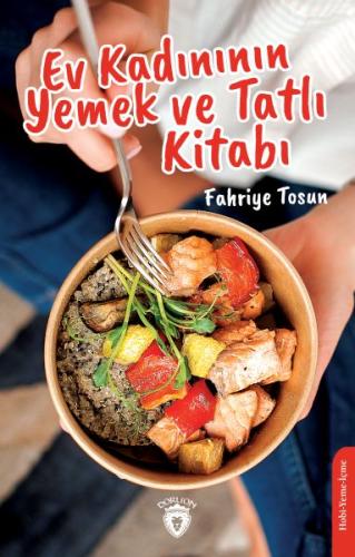 Kurye Kitabevi - Ev Kadınının Yemek ve Tatlı Kitabı