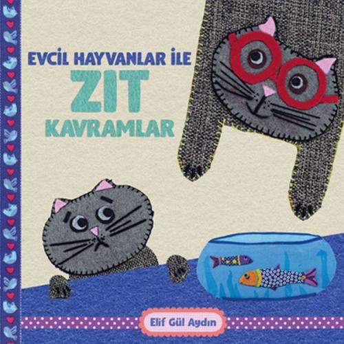 Kurye Kitabevi - Evcil Hayvanlar ile Zıt Kavramlar