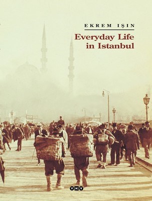 Kurye Kitabevi - Everyday Life in Istanbul