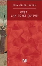 Kurye Kitabevi - Evet Aşk Güzel Şeydir