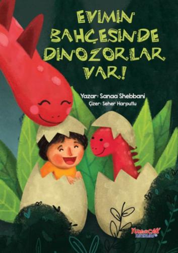 Kurye Kitabevi - Evimin Bahçesinde Dinozorlar Var