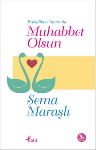 Kurye Kitabevi - Evlendikten Sonra Da Muhabbet Olsun