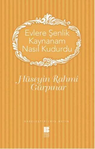 Kurye Kitabevi - Evlere Şenlik Kaynanam Nasıl Kudurdu